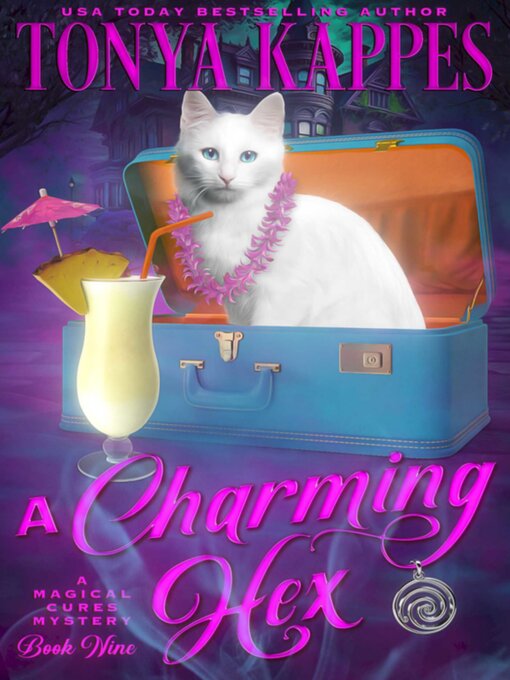 Title details for A Charming Hex by Tonya Kappes - Available